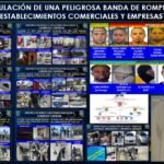 Policía desmantela estructura criminal dedicada a robos mediante roturas en comercios y empresas en distintas zonas del país